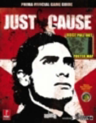 Just Cause: The Official Strategy Guide (Paperback)