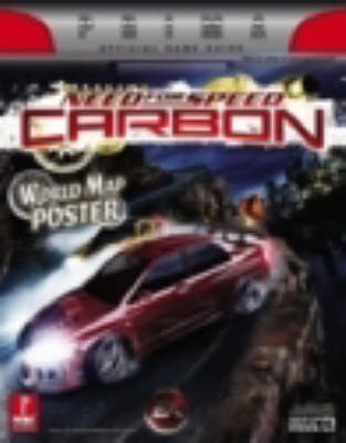 Need for Speed, Carbon: Official Strategy Guide (Paperback)