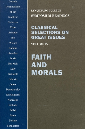 Faith and Morals: Genesis, Deuteronomy, Micah (Paperback)