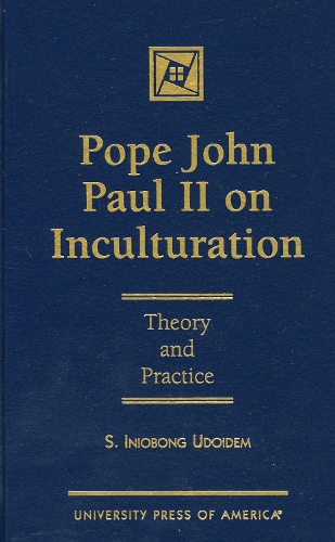 Pope John Paul on Inculturation (Hardback)