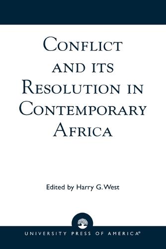 Conflict and its Resolution in Contemporary Africa: A World In Change Series - Conflict and its Resolution in Contemporary Africa (Paperback)