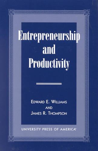 Entrepreneurship and Productivity (Hardback)