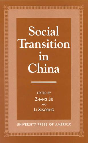 Social Transition in China (Paperback)