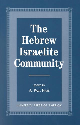 The Hebrew Israelite Community (Hardback)
