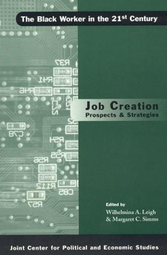 Job Creation Prospects and Strategies (Paperback)