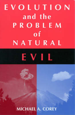 Evolution and the Problem of Natural Evil (Hardback)