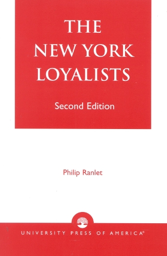 The New York Loyalists (Paperback)