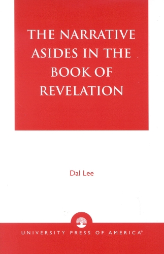 The Narrative Asides in the Book of Revelation (Paperback)