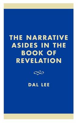 The Narrative Asides in the Book of Revelation (Hardback)
