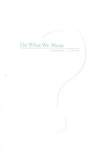 On What We Mean (Paperback)
