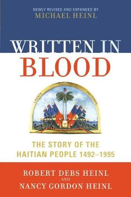 Written in Blood: The Story of the Haitian People 1492-1995 (Paperback)