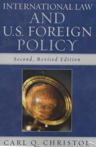 International Law and U.S. Foreign Policy (Paperback)