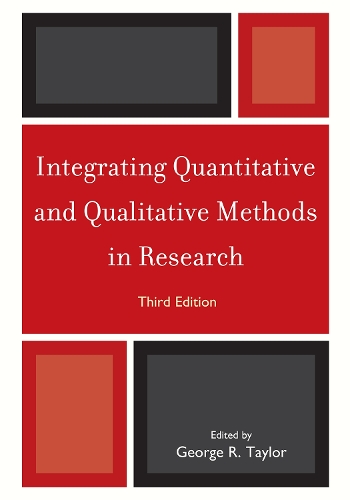 Integrating Quantitative and Qualitative Methods in Research (Hardback)