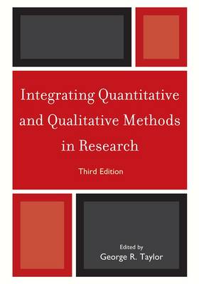Integrating Quantitative and Qualitative Methods in Research (Paperback)