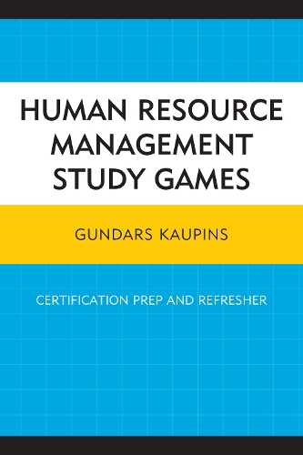 Human Resource Management Study Games: Certification Prep and Refresher (Paperback)