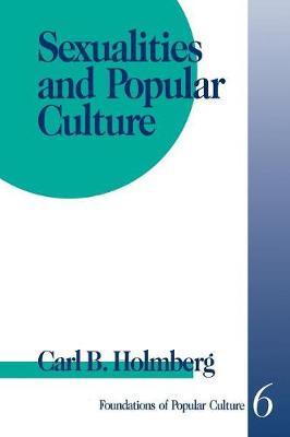 Sexualities and Popular Culture - Feminist Perspective on Communication (Paperback)