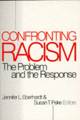 Confronting Racism: The Problem and the Response (Paperback)
