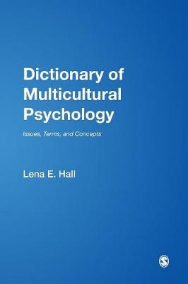 Dictionary of Multicultural Psychology: Issues, Terms, and Concepts (Paperback)