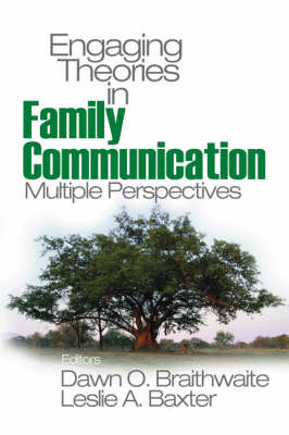 Engaging Theories in Family Communication: Multiple Perspectives (Paperback)