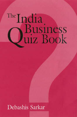 The India Business Quiz Book - Response Books (Paperback)
