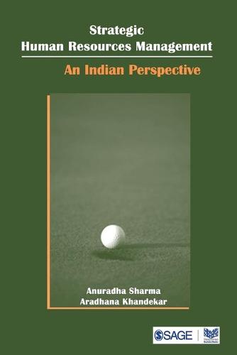 Strategic Human Resource Management: An Indian Perspective (Paperback)