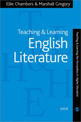 Teaching and Learning English Literature - Teaching & Learning the Humanities in HE series (Paperback)