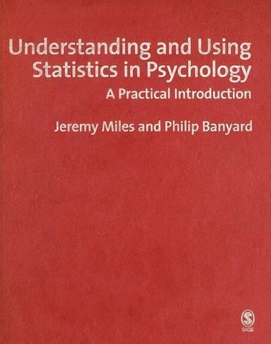 Understanding and Using Statistics in Psychology: A Practical Introduction (Hardback)