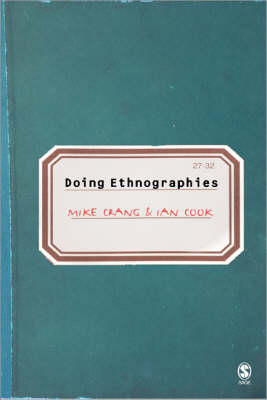 Doing Ethnographies (Paperback)