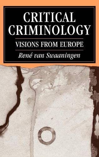 Critical Criminology: Visions from Europe (Hardback)