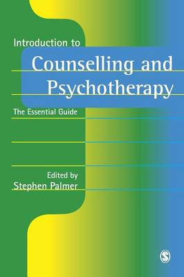 Introduction to Counselling and Psychotherapy: The Essential Guide - Counselling in Action Series (Paperback)