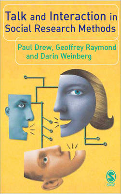 Talk and Interaction in Social Research Methods (Paperback)