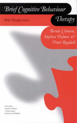 Brief Cognitive Behaviour Therapy - Brief Therapies series (Hardback)