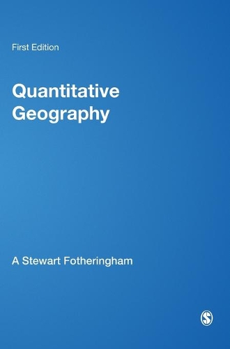 Quantitative Geography: Perspectives on Spatial Data Analysis (Hardback)