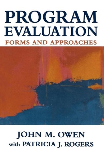 Program Evaluation: Forms and Approaches (Paperback)