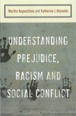 Understanding Prejudice, Racism, and Social Conflict (Hardback)