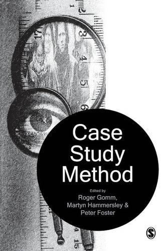 Case Study Method: Key Issues, Key Texts (Paperback)