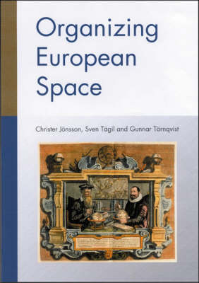 Organizing European Space (Hardback)