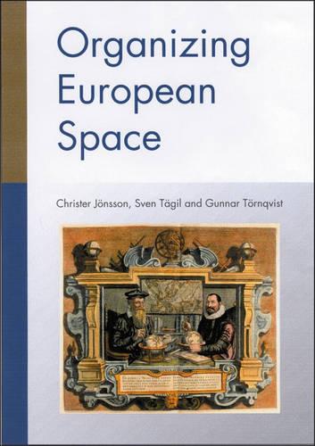 Organizing European Space (Paperback)