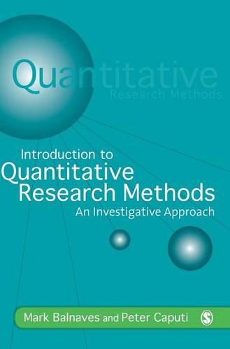Introduction to Quantitative Research Methods: An Investigative Approach (Hardback)