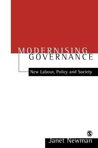 Modernizing Governance: New Labour, Policy and Society (Paperback)