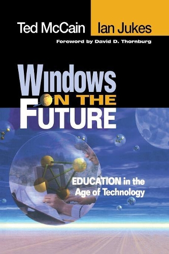 Windows on the Future: Education in the Age of Technology (Paperback)