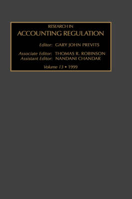 Research in Accounting Regulation: Volume 13 - Research in Accounting Regulation (Hardback)