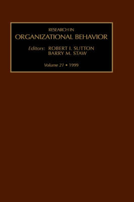Research in Organizational Behavior: Volume 21 - Research in Organizational Behavior (Hardback)
