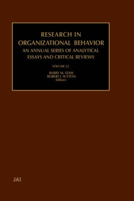 Research in Organizational Behavior: Volume 22 - Research in Organizational Behavior (Hardback)