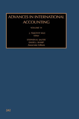 Advances in International Accounting: Volume 14 - Advances in International Accounting (Hardback)