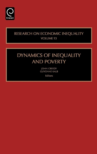Dynamics of Inequality and Poverty - Research on Economic Inequality 13 (Hardback)