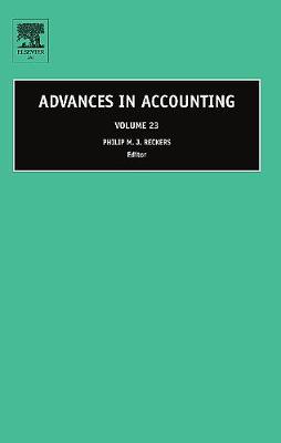 Advances in Accounting: Volume 23 - Advances in Accounting (Hardback)