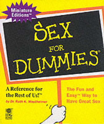 Sex for Dummies: a Reference for the Rest of Us! (Hardback)