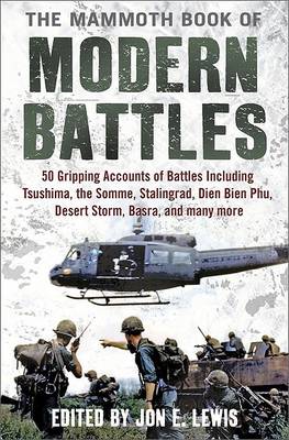 The Mammoth Book of Modern Battles (Paperback)