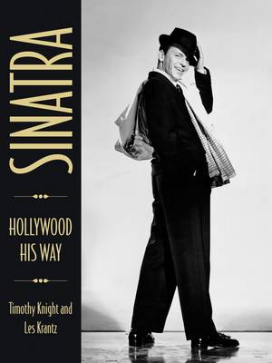 Sinatra: Hollywood His Way (Hardback)